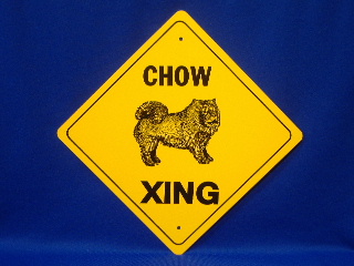 Chow Crossing Sign