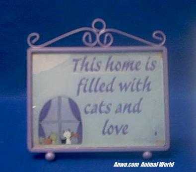 this home is filled with cats and love sign